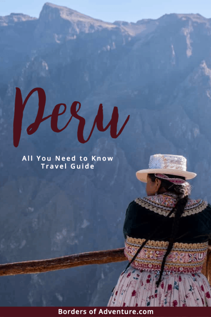 This Is How To Travel To Peru All You Need To Know Guide